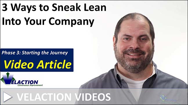 3 Ways to Sneak Lean Into Your Company